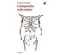 Composita solvantur