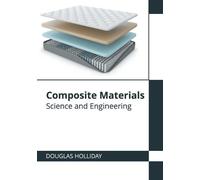 Composite Materials: Science and Engineering (Copertina rigida)