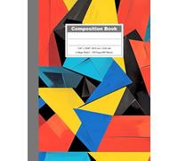 Composition Book - College Ruled: Abstract Cubism| Journal for Students | Notebook