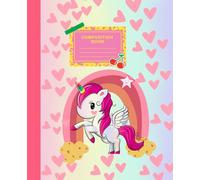 Composition book: Cute Unicorn Composition Notebook for Kids, Teens, Adults, & Students | Aesthetics Composition Notebook | Cute Wide Ruled Composition Notebook, 7.5 x 9.25, 100 pages