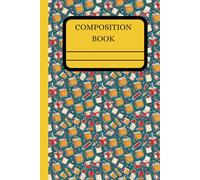 COMPOSITION BOOK: Ideas |Thoughts & Creativity in Motion |Where Words Take Shape| A Notebook for Stories| Notes |Inspiration| Create| Plan| Line Pages