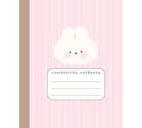 Composition book Pink white stripe pattern with white cute bunny kawaii girly notebook: 7.5 × 9.25 Wide ruled composition notebook for students, kids, teenagers, adults