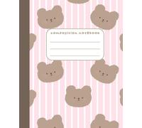 Composition book Pink white stripe with brown cute bear pattern kawaii girly notebook: 7.5 × 9.25 Wide ruled composition notebook for students, kids, teenagers, adults