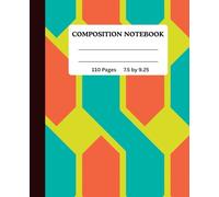 COMPOSITION BOOK | WIDE RULED |110 Pages | 7.5 by 9.25 inches.: Perfect for School, Office and Personal Use. Stylish and Durable Note-taking Notebook ... A Gift Idea for Students and Adults