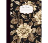 Composition Note book I Am Worthy (Daily Affirmations): College Ruled Lined Pages (Composition Book, Journal) 7.5x9.25