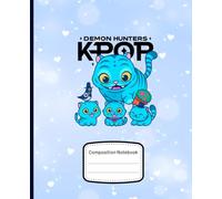 Composition Notebook: 100+ College Ruled K-Pop’s De-mons Hunter's Pages Size 7.5x9.25 for Kids Teens and Adults