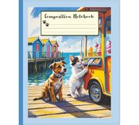 Composition Notebook: 110 Page Lined Notebook with Puppy and Kitten Buying Ice Cream - Cute Animal Journal on a Sunny Pier, 7.5 x 9.25 Inch for Kids & School