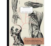 Composition Notebook 110 Pages 7.5 x 9.25 Inches College-Ruled: Anatomy Notebook with Matte Cover | Ideal for School, Journaling, Note-Taking, and More
