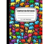 Composition Notebook 7.5" x 9.25" Wide-Ruled: Colorful African Animal Elephant Lined Paper Journal - 110 Pages for Kids, Boys, Girls, Teens, and Adults (Wide-Ruled Notebook)