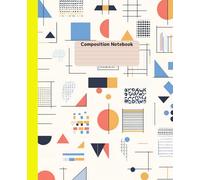 Composition Notebook; 7.5"x9.25" 120 pages; Geometric and Artistic Design on the Cover: Yellow