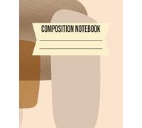 COMPOSITION NOTEBOOK: Aesthetic Boho Vibes | Stylish Writing Book for School, Office, Notes and More - 7.5 x 9.25 in