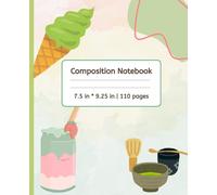 Composition Notebook: Aesthetic Matcha Journal: Soft Pastel Green Cute Stationery for School, College, work | Wide Ruled | 110 Pages | 7.5 " x 9.25 "