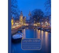 Composition Notebook “Amsterdam”: Netherlands | Daily Travel Journal | 7.5” x 9.25” | 110 lined pages