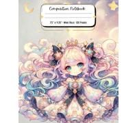 Composition Notebook: Anime Magical Girl and Mascot,Wide-Ruled Lined Paper: Great for Boys, Girls, Teens, Kids, Adults, Anime Fans, Magical Fans