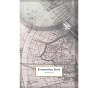 Composition Notebook - Antique Map and Magnifying Glass: College Ruled - 120 Pages 6" x 9"