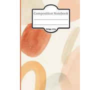 Composition Notebook: Art Journal for Writing, Back to School, College, University, Work, Creative thoughts, Ideas, Self-expressions or Taking notes, 6 x 9, 120 pages