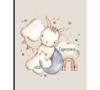 Composition notebook: Astrology, Baby Zodiac Capricorn Neutral Aesthetic | Wide ruled, 7.5 x 9.25, 110 Pages | For kids, teens