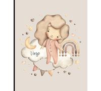 Composition notebook: Astrology, Baby Zodiac Virgo Neutral Aesthetic | Wide ruled, 7.5 x 9.25, 110 Pages | For kids, teens