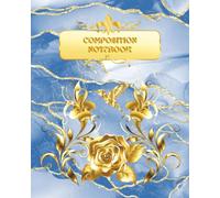 Composition Notebook: Beautiful Blue & Gold Marbled Notebook with Golden Flowers and Hummingbird | College Ruled, 120 Pages, 8x10 Inches
