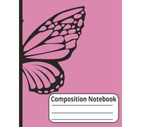 Composition Notebook: Beautiful Butterfly Design on front and Back of Cover, 7.5X9.25 inches, Wide Ruled, 200 pages (100 Sheets), For Kids, Teens and Adults