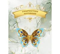 Composition Notebook: Beautiful Green & Gold Marbled Notebook with Butterflies | College Ruled, 120 Pages, 8x10 Inches