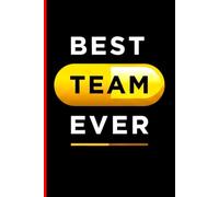 Composition Notebook: Best Team Ever - Employee Appreciation Gift for Coworkers, Staff, and New Hires | 100 Lined Pages | 6x9 Modern Black and Gold Teamwork Journal for Office Recognition