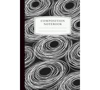 Composition Notebook: Black Abstract Spiral Aesthetic Journal: Minimalist Black and White Notebook for Writing, School, or Daily Notes