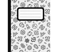 Composition Notebook: Black and White, Fun Science Biology Inspired Design | Wide Ruled | 7.5" X 9.25" | 120 Pages | For Kids, Teens, and Adults | Microbe Design 05