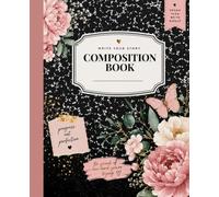 Composition Notebook: Black-and-White Marble Floral Journal | Wide-Ruled Notebook for Women | 100 Pages