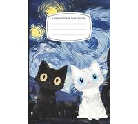 Composition Notebook: Black & White Cats Under the Starry Sky Journal for Writing & Sketching