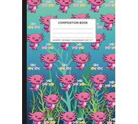 Composition Notebook, Blank Lined: Cute Axolotl Aquatic Pattern on the cover.