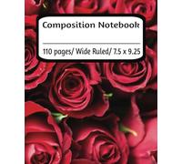 Composition Notebook: Bloom With Inspiration - Write, Dream, Flourish