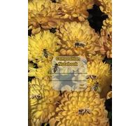 Composition Notebook Bright and Beautiful Yellow Flowers & Bees 6x9 120pg
