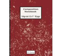 Composition Notebook: Burgundy Marbled | College Ruled | 100 Blank Lined pages | 8.5 x 11 inches | Matte Cover | Paperback