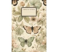 COMPOSITION NOTEBOOK: Butterflies & Blossoms Notebook Lined Pages for School and Work