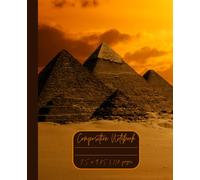 Composition Notebook “Cairo, Egypt”: Pyramids of Giza | Daily Journal | 7.5” x 9.25” | 110 lined pages