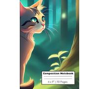 Composition Notebook: Cat in a Hidden Forest Journal Notebook for Kids, Teens, and Adults | 110 pages, 6 x 9"