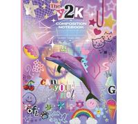 Composition Notebook College Lined: 2000s Aesthetic Journal | Retro Y2K Scrapbook Style Stationery for Back to School, Home, Office & College | Fun Nostalgic Diary Theme 8.5x11