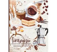 Composition Notebook College Lined: Tiramisu Dessert Journal | Watercolor Coffee & Pastry Stationery for Back to School, Home, Office & College | Italian Baking Lover Gift 8.5x11