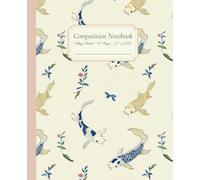 Composition Notebook College Ruled - 110 Pages - 7.5" x 9.25": Peaceful Cottagecore Koi Fish for Writers and Dreamers