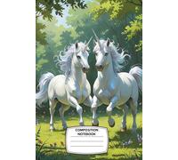 Composition Notebook: College Ruled, 6x9”, 120 Pages - Magical Unicorn Cover in a Dreamy Pastel Fantasy Landscape - Perfect for Girls Who Love Mythical Creatures, Rainbows, and Creative Writing