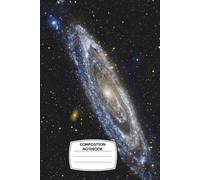 Composition Notebook: College Ruled, 6x9”, 120 Pages - Mesmerizing Spiral Galaxy Cover with Stars & Nebulae - Ideal for Space Lovers, School Notes, or Creative Writing