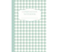 Composition Notebook: College Ruled | Aesthetic | Pastel Green | Mint | Gingham | Cute Pattern | Cottagecore | 6 x 9 inches | 100 Pages | Kids Teens | Girls | Women
