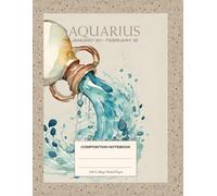Composition Notebook College Ruled: Aquarius Zodiac Astrology Horoscope Design, 8.5 x 11 Inches, 100 Pages, Perfect for School, College, Office, Work, or as a Diary or Journal