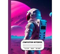 Composition Notebook: College Ruled, Astronaut, Space, Pink Planet, Sky, Astronomy and Astrophysics class | College, School, Work, Journal, Note taking