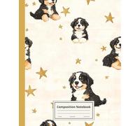 Composition Notebook College Ruled: Bernese Mountain Dog Illustration | Cute Dog Breed Journal For School, College, Office, Work | Wide Lined