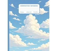 Composition Notebook College Ruled: Blue Sky & Clouds Notebook for Studying, Work, Note Taking | Nature Aesthetic Lined Journal for School, College, ... Unique Pattern Stationery Gift for Students