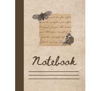Composition Notebook College Ruled: Butterfly & Cursive Vintage Illustration | Cute Cottagecore Aesthetic Journal For School, College, Office, Work | Wide Lined