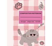 Composition Notebook College Ruled: Cool Cat Heart Sunglasses | Cute Gingham Pink Kawaii Kitten Notebook For Girls, Teens, School