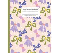 Composition Notebook College Ruled: Coquette Bow Pattern with Olive Green Spine: Vintage Aesthetic Notebook for School, Work & Everyday Notes
